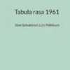 Tabula rasa 1961