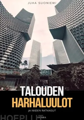 Talouden harhaluulot ja niiden ratkaisut