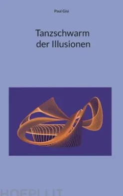 Tanzschwarm der Illusionen