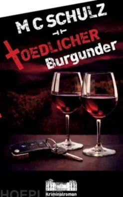 Tödlicher Burgunder
