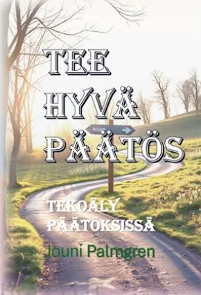 Tee hyvä päätös