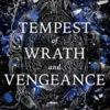 Tempest of Wrath and Vengeance