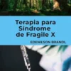 Terapia para Síndrome de Fragile X