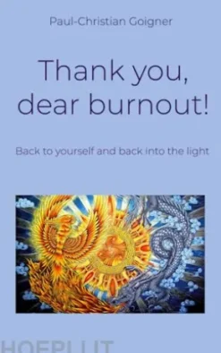 Thank you, dear burnout!