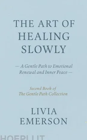 The Art of Healing Slowly