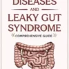 The Autoimmune-Leaky Gut Connection