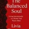 The Balanced Soul