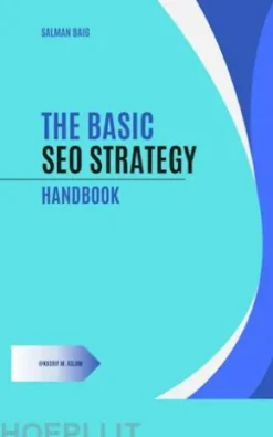 The Basic SEO Strategy Handbook - A Tactical Guide