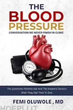 The Blood Pressure Conversation We Never Finish in Clinic
