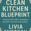 The Clean Kitchen Blueprint