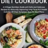 The Complete Diverticulitis Diet Cookbook