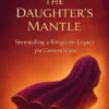 The Daughter’s Mantle