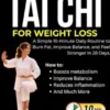 The Easy Tai Chi for Weight Loss