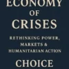 The Economy of Crises