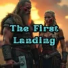 The First Landing