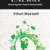 The Future of Renewable Energy - Powering the Planet Sustainably
