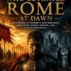 The GeneralwhoBetrayedRomeatDawn