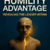 The Humility Advantage