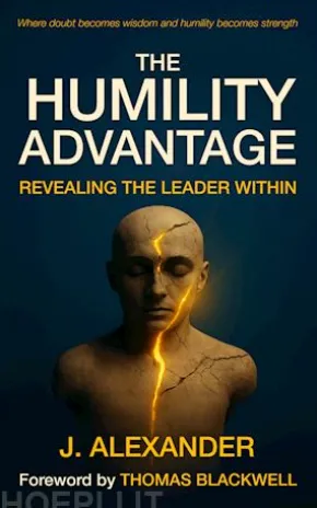 The Humility Advantage