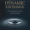 The Law Of Dynamic Exchange