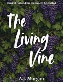 The Living Vine
