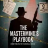 The Mastermind's Playbook
