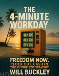 The 4-Minute Workday