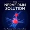 The Nerve Pain Solution