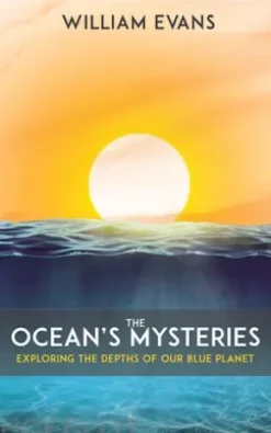 The Ocean’s Mysteries - Exploring the Depths of Our Blue Planet