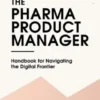 The Pharma Product Manager