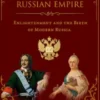 The Rise of the Russian Empire