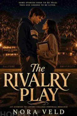 The Rivalry Play
