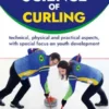 The Science of Curling