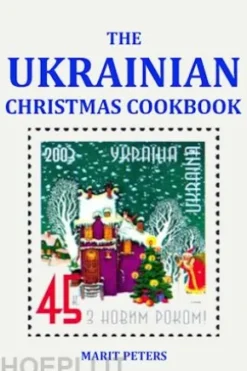 The Ukrainian Christmas Cookbook