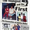 The Youngest and the First