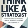 Think like a strategist