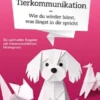 Tierkommunikation - Wie du wieder hörst, was längst in dir spricht