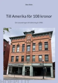Till Amerika för 108 kronor