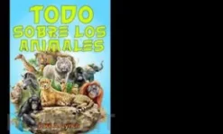 Todo Sobre Los Animales