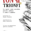 Tonfi e trionfi