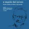 Trasformazioni, valori e regole del lavoro