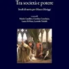 Tra società e potere