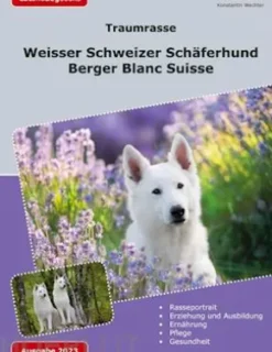 Traumrasse: Weisser Schweizer Schäferhund