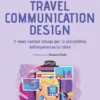 Travel communication design