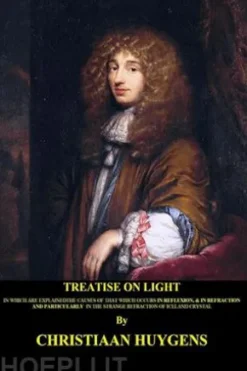 Treatise on light (Illustrated and Translated)