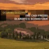 Tre casi freddi di Ardito e Schweitzer