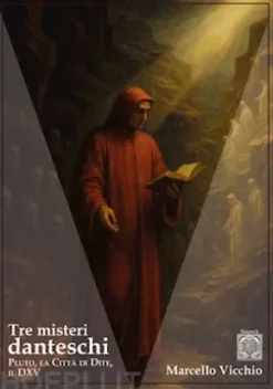 Tre misteri danteschi