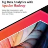 Ultimate Big Data Analytics with Apache Hadoop