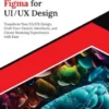 Ultimate Figma for UI/UX Design