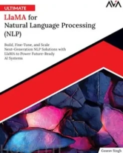 Ultimate Llama for Natural Language Processing (NLP)